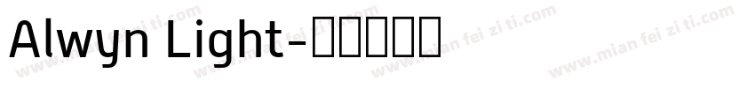 Alwyn Light字体转换
